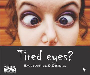 Road safety campaign - Tired eyes Road safety campaign - Tired eyes